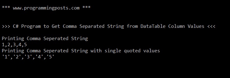 Get Comma (delimiter) Separated String from DataTable Column Values in C#.Net